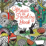 Magic Painting Book by Watt. Fiona 9781805319924