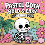 Bold & Easy Pasel Goth Coloring Book: Cute & Creepy Stress Releif Coloring from Revive Coloring Book 20 9781834121543