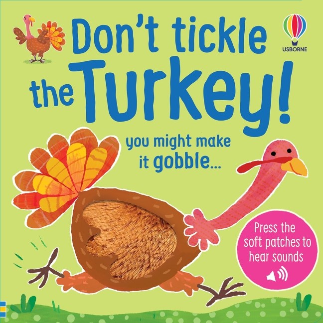 Don't Tickle the Turkey! by Taplin. Sam, Illustrated by Larranaga. Ann Martin 20 9781836051855