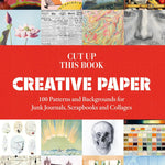 Cut Up This Book: Creative Papers: 100 Patterns & Backgrounds by Wilmshurst. G 20 9781837760893