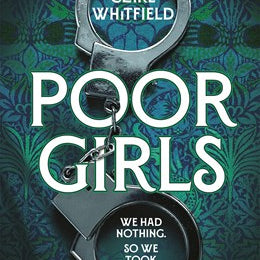 Poor Girls by Whitfield. Clare 9781837930869