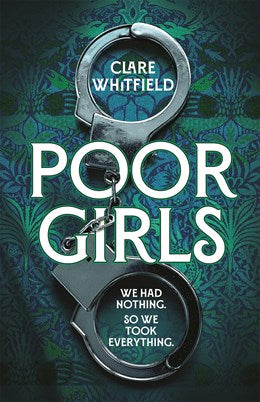 Poor Girls by Whitfield. Clare 9781837930869