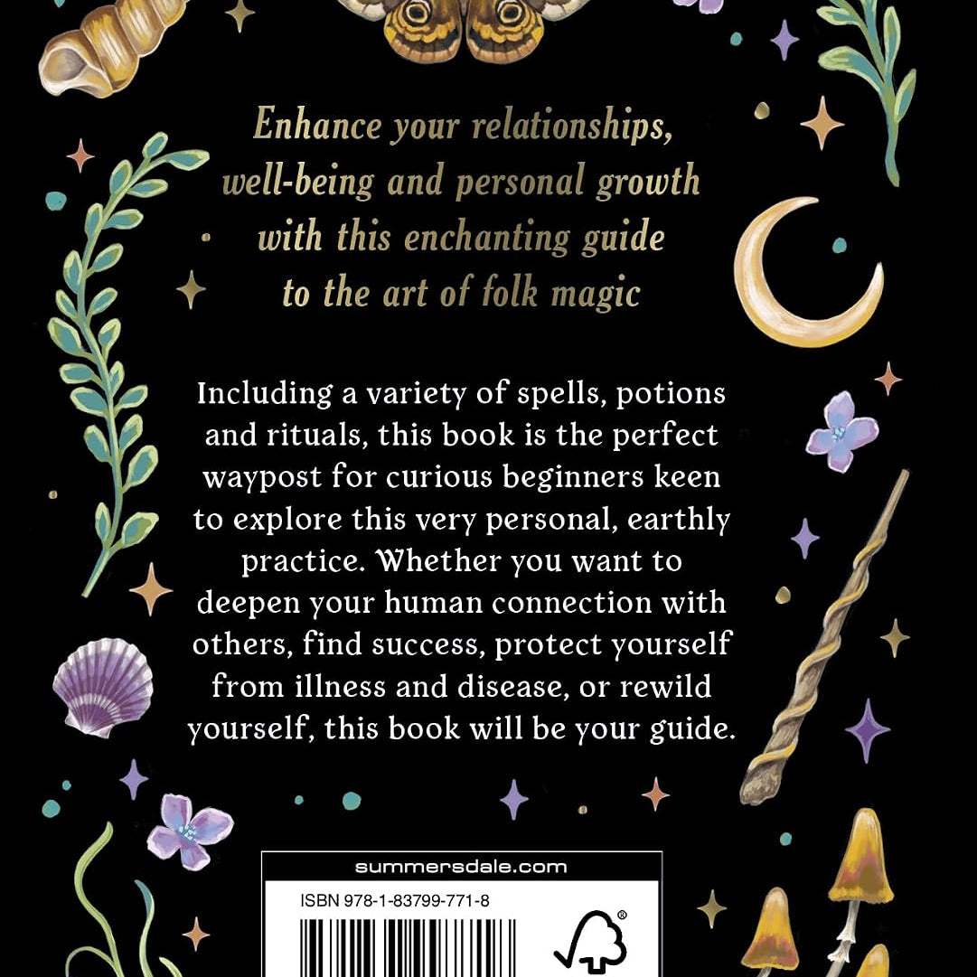 Folk Magic: A Beginner's Guide to Time-Honoured Rituals, Spells, and Customs by Levine. Lydia 20 9781837997718_1