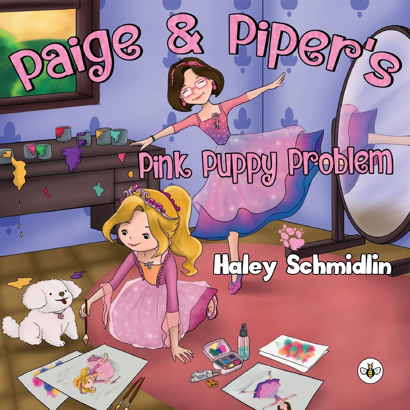 Paige & Piper's Pink Puppy Problem by Schmidlin. Haley 9781839346453