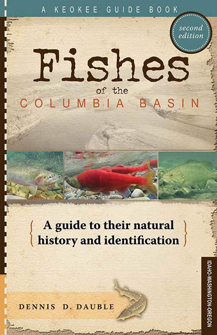 Fishes Of The Columbia Basin 2 9781879628502