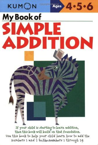 Kumon by My Book Of Simple Addition 9781933241005