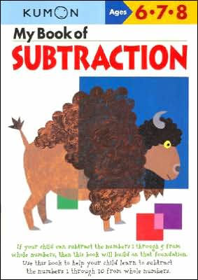 Kumon by My Book Of Subtraction 9781933241074