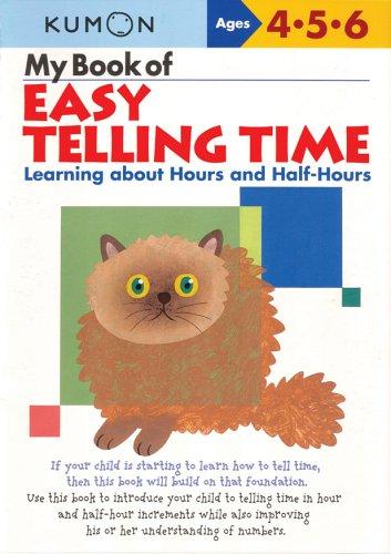 Kumon by My Book Of Easy Telling Time 9781933241265
