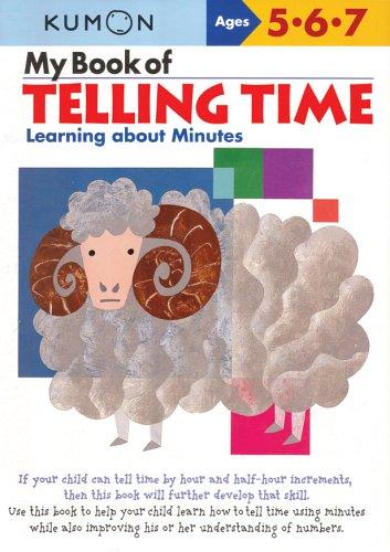 My Book Of Telling Time Learning About Minutes by Kumon 9781933241272