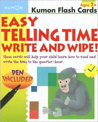 Easy Telling Time Write & Wipe! by Kumon 9781933241456
