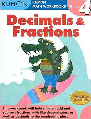 Grade 4 Decimals & Fractions by Kumon 9781933241586