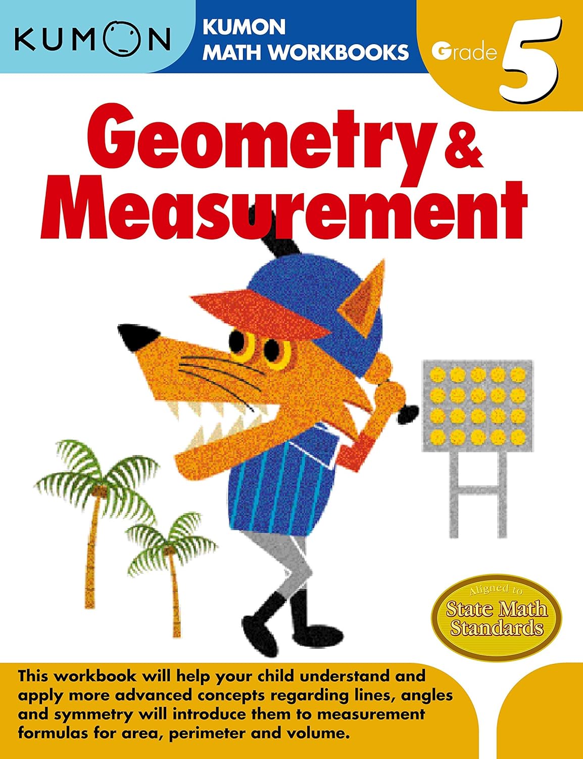 Grade 5 Geometry & Measurement by Kumon 9781934968666