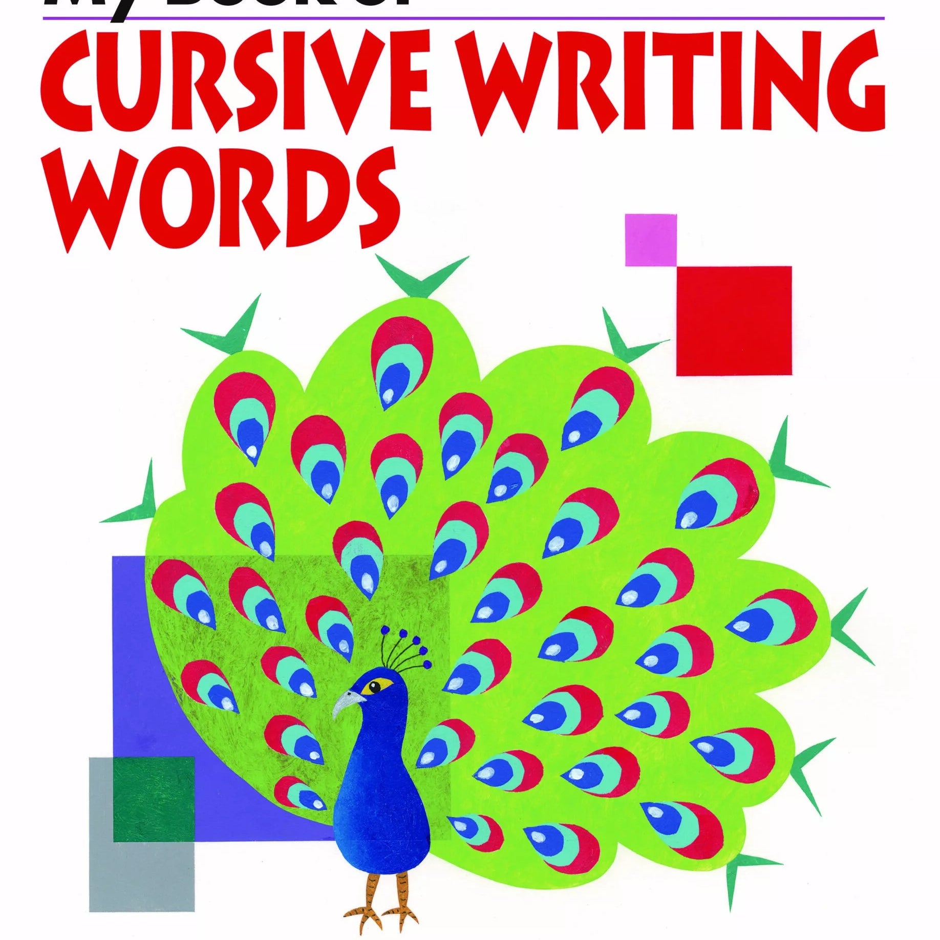 My Book Of Cursive Writing Words - Kumon 9781935800194