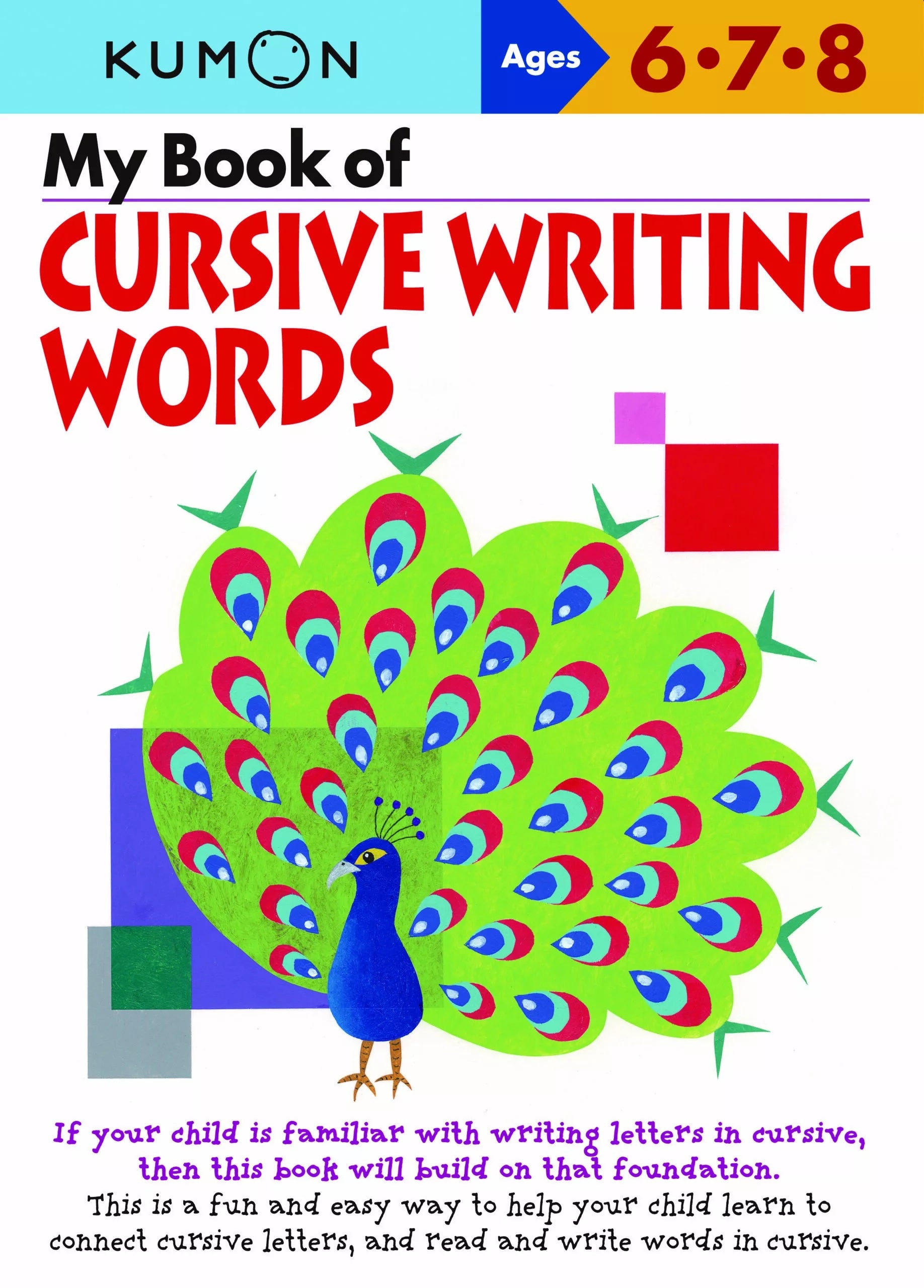 My Book Of Cursive Writing Words - Kumon 9781935800194
