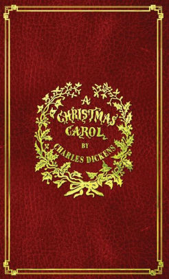 A CHRISTMAS CAROL: WITH ORIGINAL ILLUSTRATIONS IN FULL COLOR - DICKENS. CHARLES 9781936830886