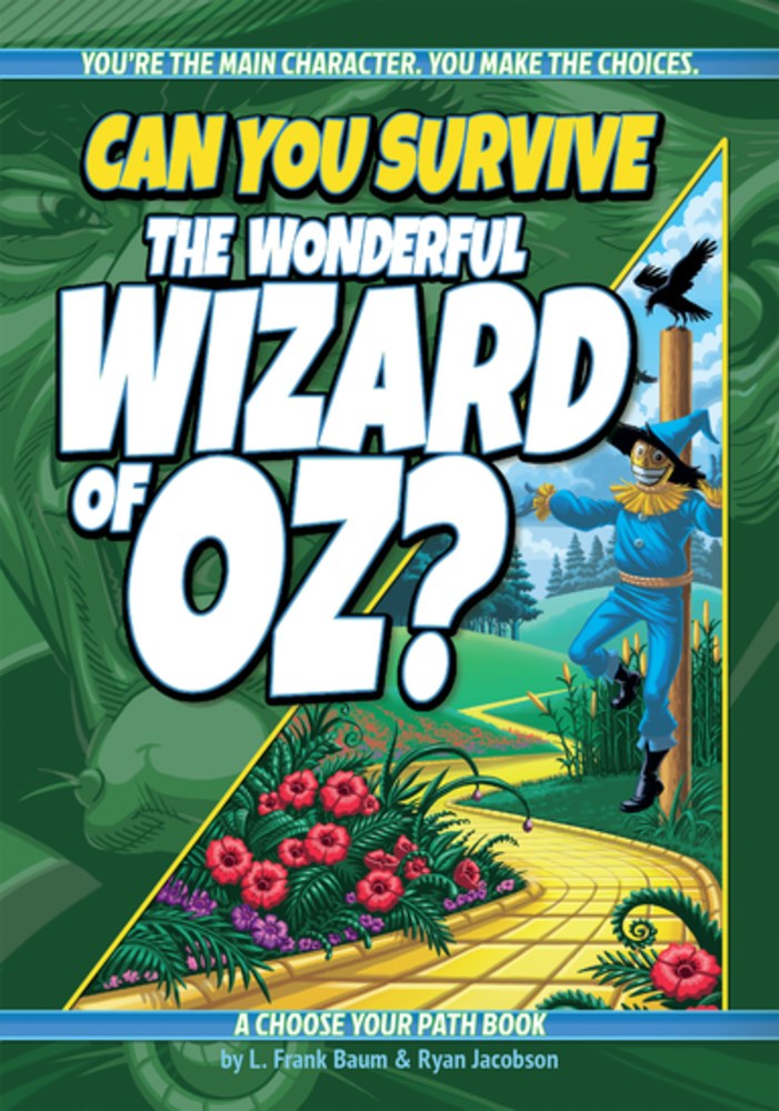 Can You Survive the Wizard of Oz?: A Choose Your Own Path Book by Jacobson. Ryan 20 9781940647715