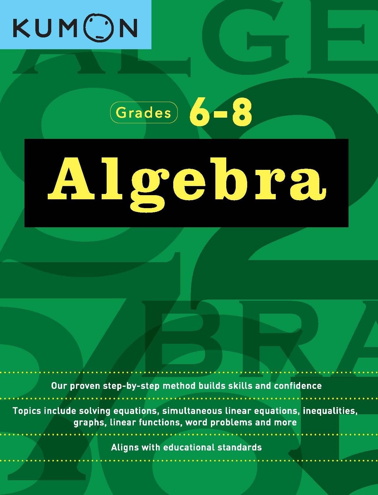Algebra Grades 6-8 by Kumon 9781941082584