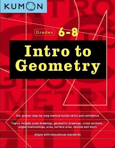Intro To Geometry Grades 6-8 by Kumon 9781941082706_f49a6b1f-d1f1-40a9-8403-9ae758c11e1f