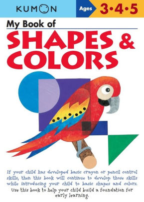 My Book Of Shapes & Colors by Kumon 9781941082850