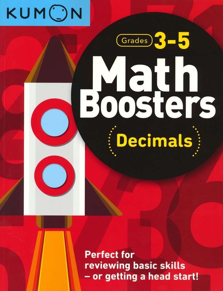 Math Boosters Decimals Grades 3-5 by Kumon 9781941082867