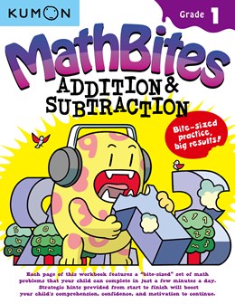 Math Bites: Grade 1 Additon & Subtraction by Kumon 20 9781941082942