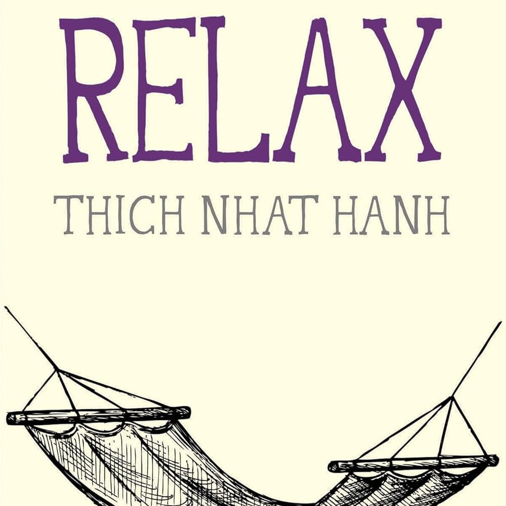 How To Relax by Thich Nhat Hanh 20 9781941529089