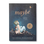 Maybe: A Story About the Endless Potential In All of Us by Yamada. Kobi 9781946873750_4be7b7fb-b9ab-41b3-abb8-0c12f0fcb169