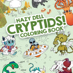 Hazy Dell Cryptids! Coloring Book by Borio. Laura 20 9781948931540