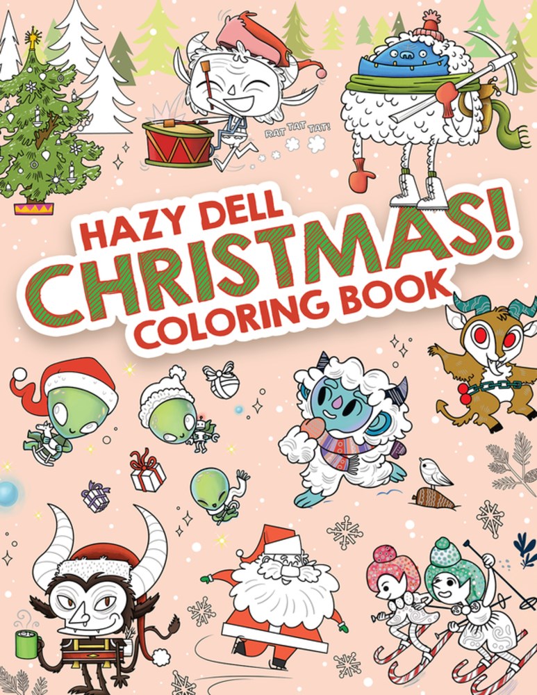 Hazy Dell Christmas! Coloring Book by Borio. Laura 20 9781948931595