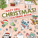 Hazy Dell Christmas! Coloring Book by Borio. Laura 20 9781948931595