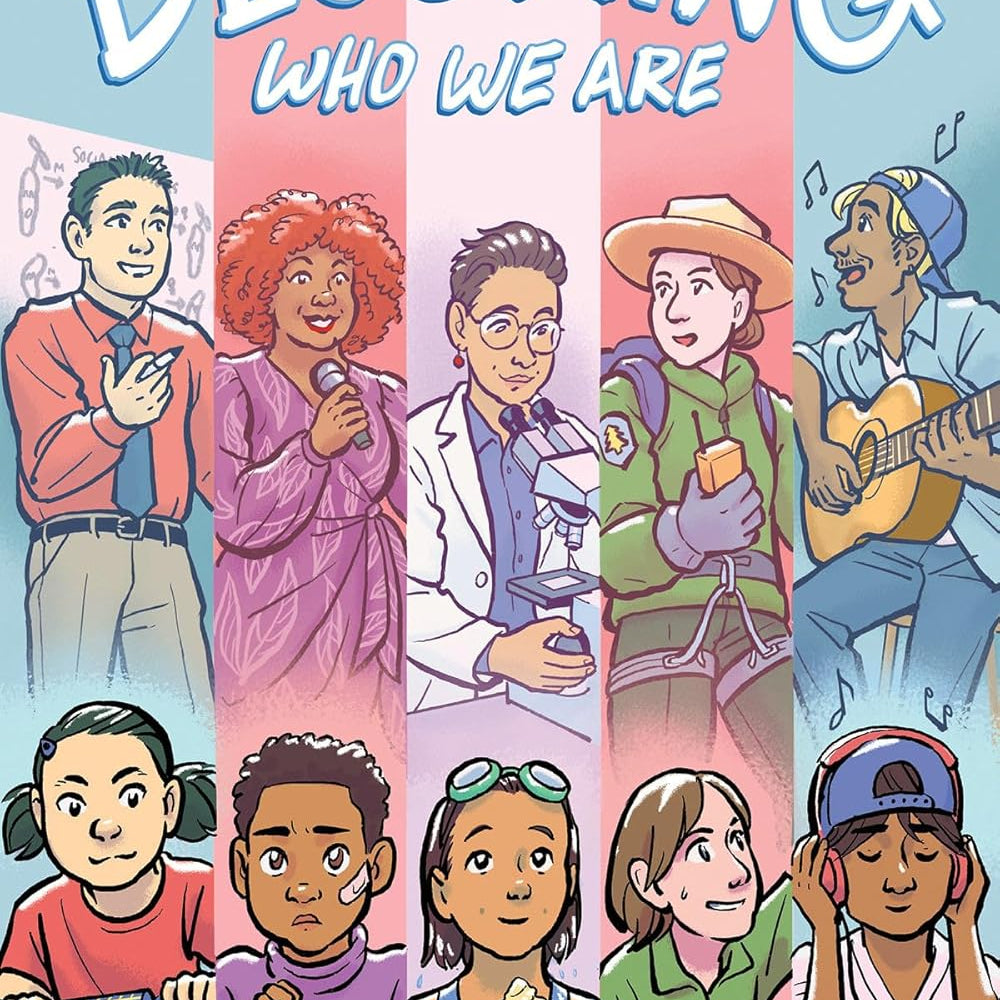 Becoming Who We Are: Real Stories About Growing Up Trans by Various 9781949518269