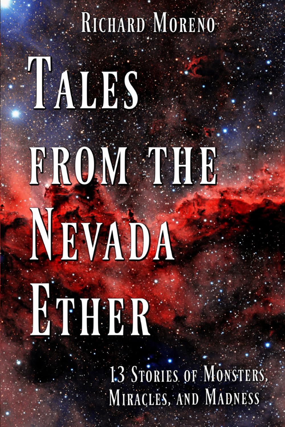 Tales from the Nevada Ether by Moreno. Richard 20 9781949971965
