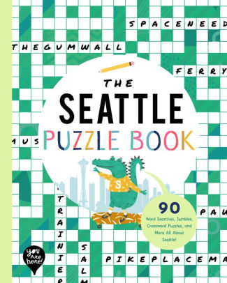 The Seattle Puzzle Book: 90 Wo by Bushel & Peck Books 9781952239496_ba5628f1-49f1-4379-bdac-92fe29fc7f1a