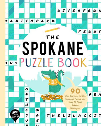 The Spokane Puzzle Book: 90 Wo by Bushel & Peck Books 9781952239519_777f39fd-cd51-4669-800c-ad1a6783f1c6
