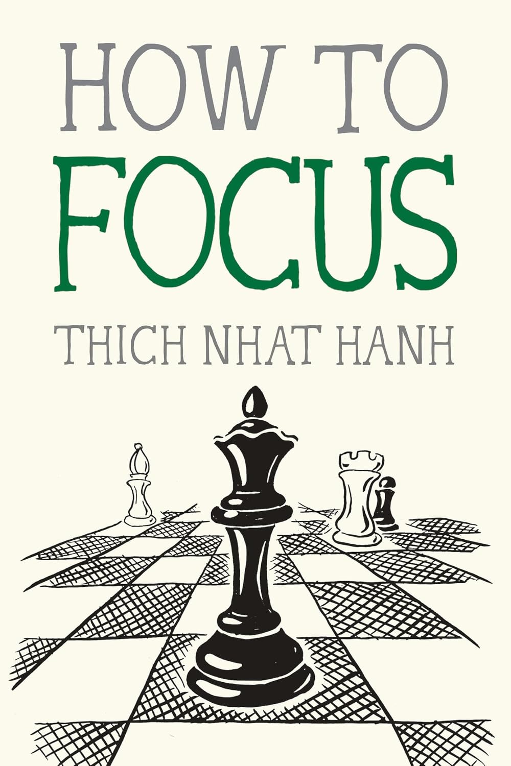 How To Focus by Thich Nhat Hanh 20 9781952692178