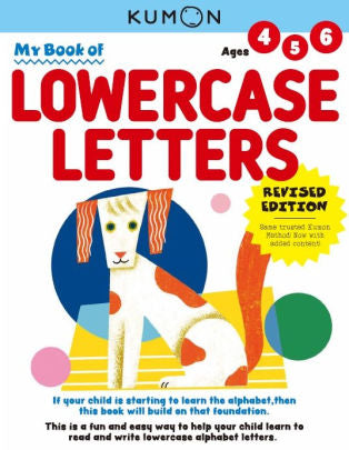 My First Book Of Lowercase Letters by Kumon 9781953845023
