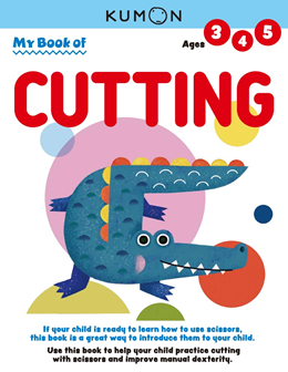 My Book Of Cutting (Ages 3-5) by Kumon 20 9781953845078