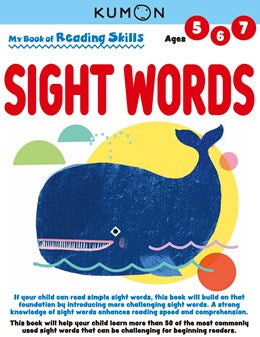 My Book Of Reading Skills: Sight Words (Ages 5-7) by Kumon 20 9781953845214