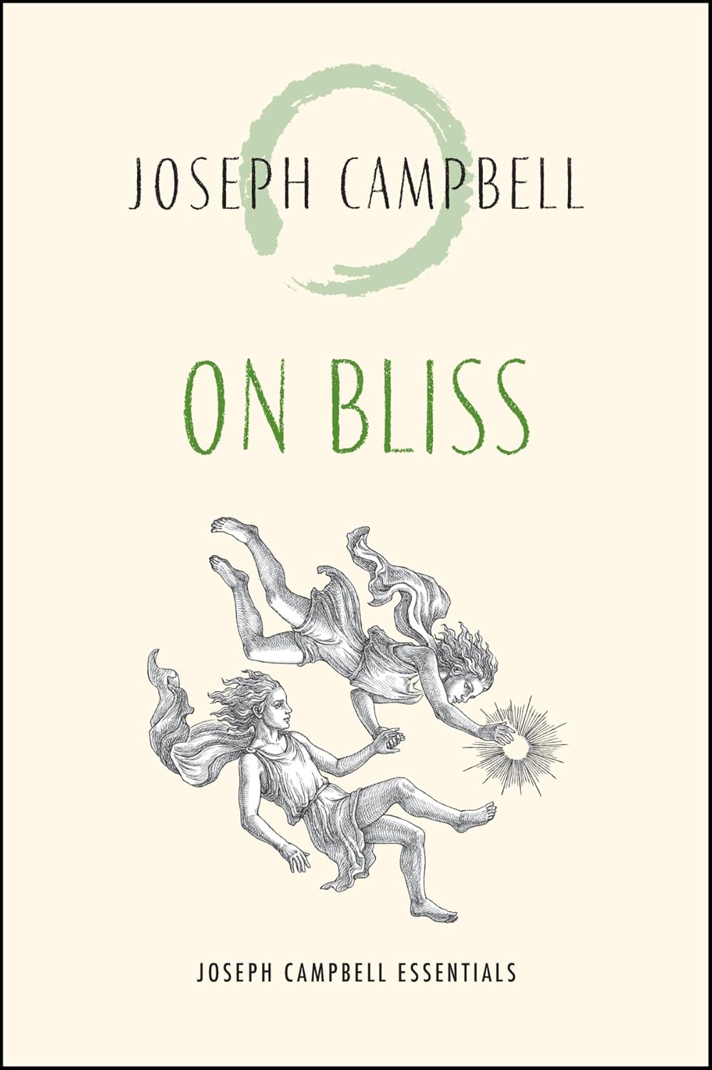 On Bliss (Joseph Campbell Essentials) by Campbell. Joseph 9781955831109
