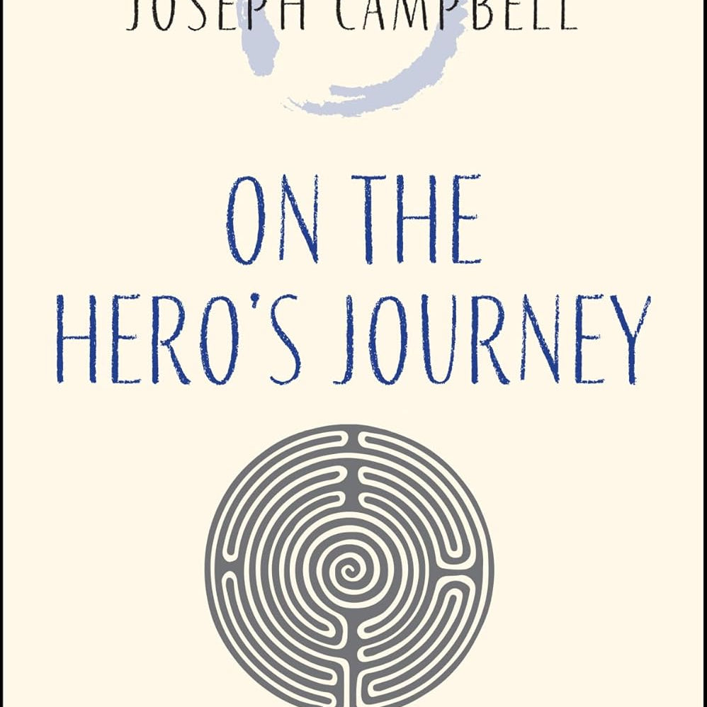 On The Hero's Journey (Joseph Campbell Essentials) by Campbell. Joseph 9781955831116
