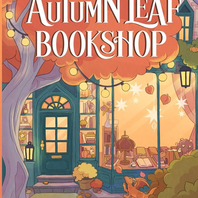 The Autumn Leaf Bookshop by Michaels. Kay 20 9781969395000