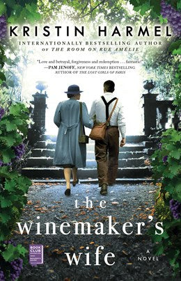 The Winemaker's Wife by Harmel. Kristin 20 9781982112301