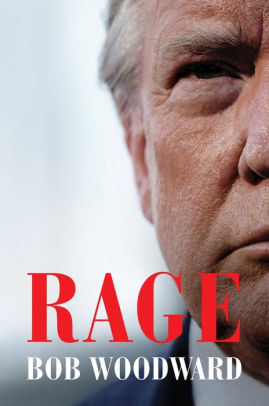 Rage by Woodward. Bob 9781982131739_3997f4d7-cc0d-4391-bec4-d66fae50e666