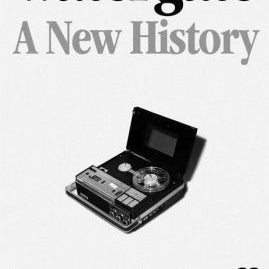Watergate by Graff. Garrett M. 9781982139162_8d18e38e-c27e-4001-8226-2028f8cbece6