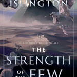 The Strenght Of The Few (Hierarchy, Book 2) by Islington. James 9781982141233_2
