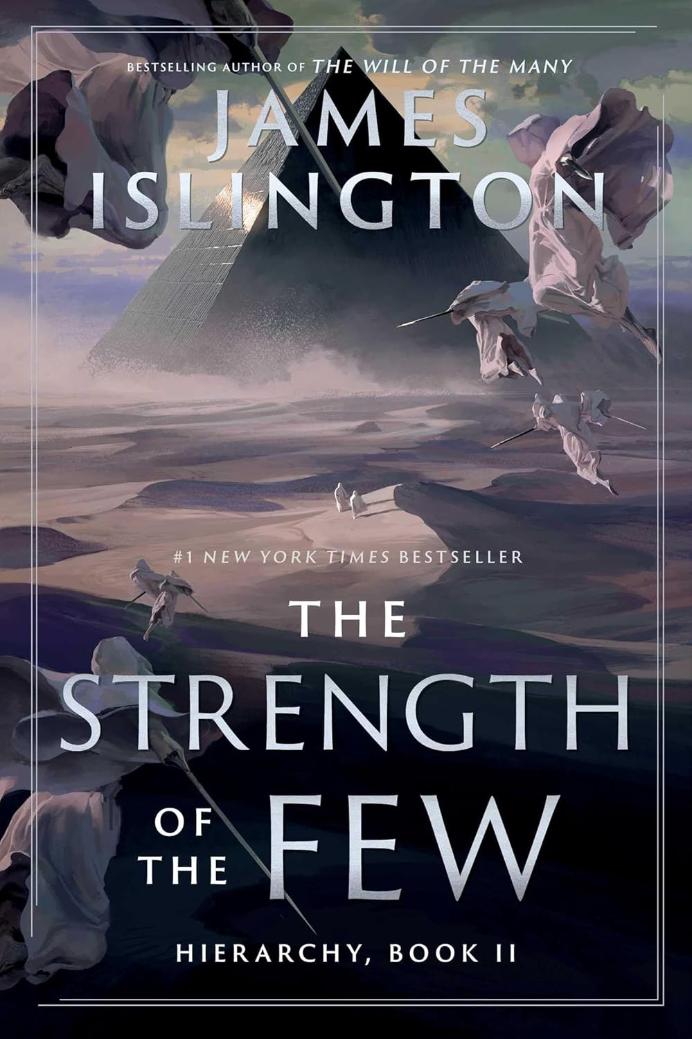 The Strenght Of The Few (Hierarchy, Book 2) by Islington. James 9781982141233_2