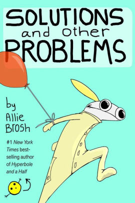 Solutions And Other Problems by Brosh. Allie 9781982156947_b5bbd2cd-620c-4360-ae70-0fe0c04376a4