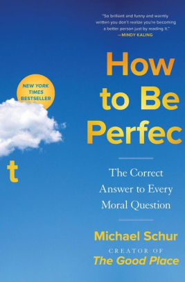 How To Be Perfect by Schur. Michael 9781982159313_0bdcff33-060e-4624-b915-78d3e79c93d5
