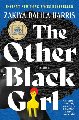 The Other Black Girl by Harris. Zakiya Dalila 9781982160135_4f6f4281-3f4a-469c-884a-fe867e21b35c