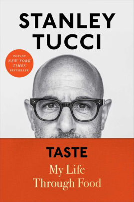 Taste by Tucci. Stanley 9781982168018_cae50f1e-c87f-45cd-af6d-ab14f9e73135